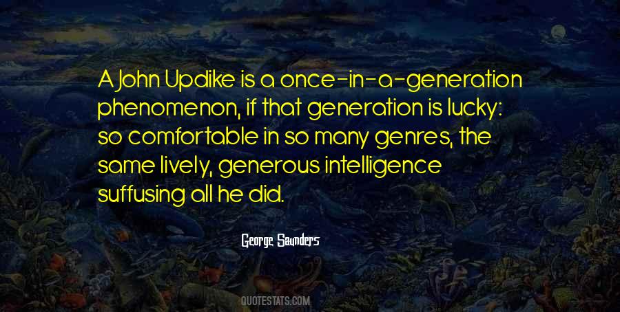 Once In A Generation Quotes #1584106