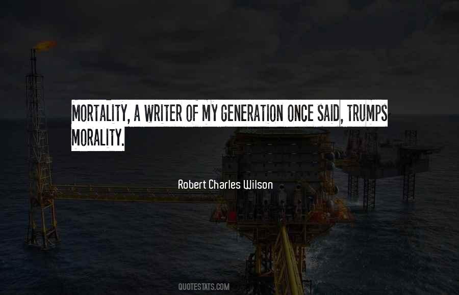 Once In A Generation Quotes #1603535