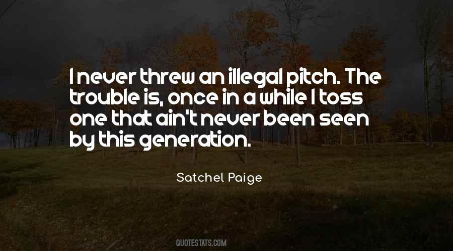 Once In A Generation Quotes #282763