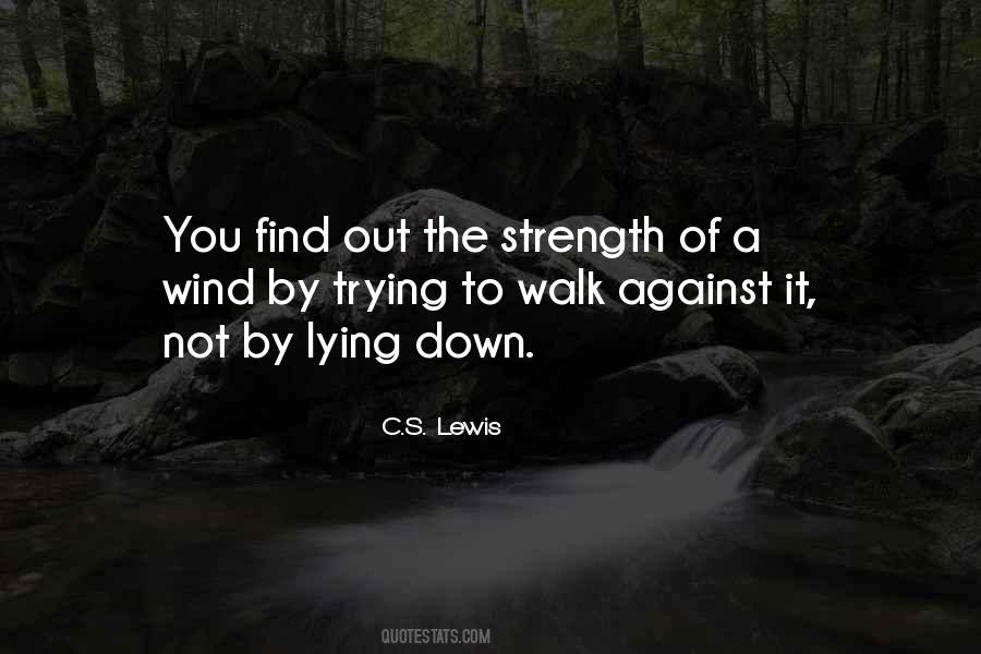Walk It Out Quotes #814548