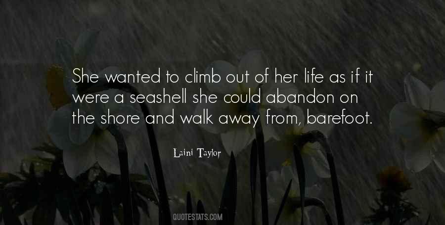 Walk It Out Quotes #863952