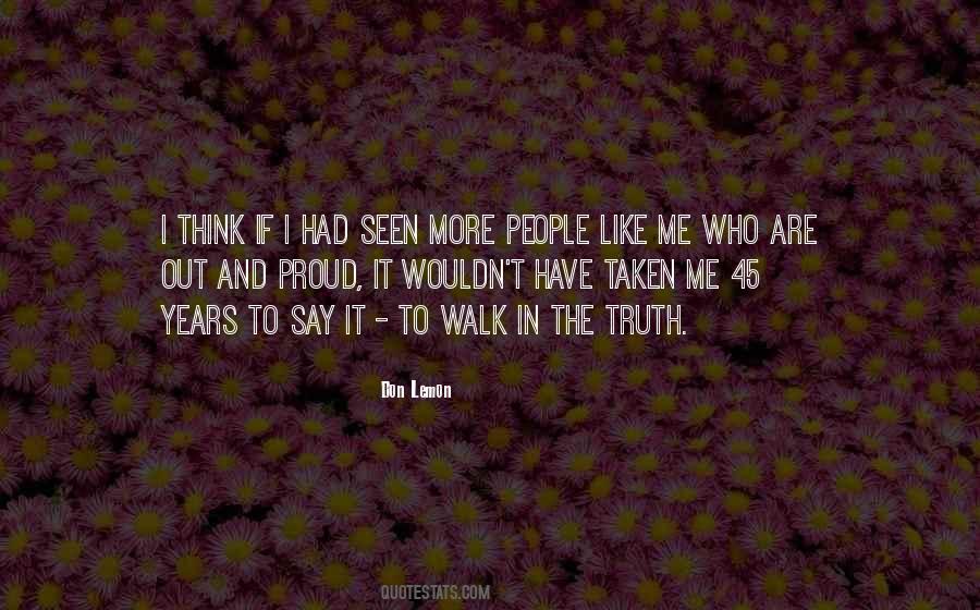Walk It Out Quotes #988992