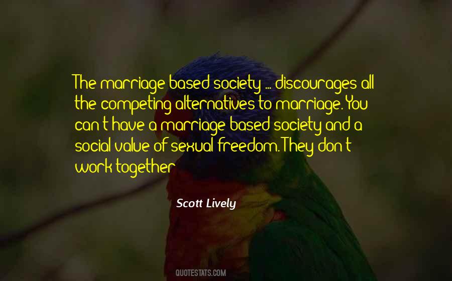 Freedom From Marriage Quotes #102816