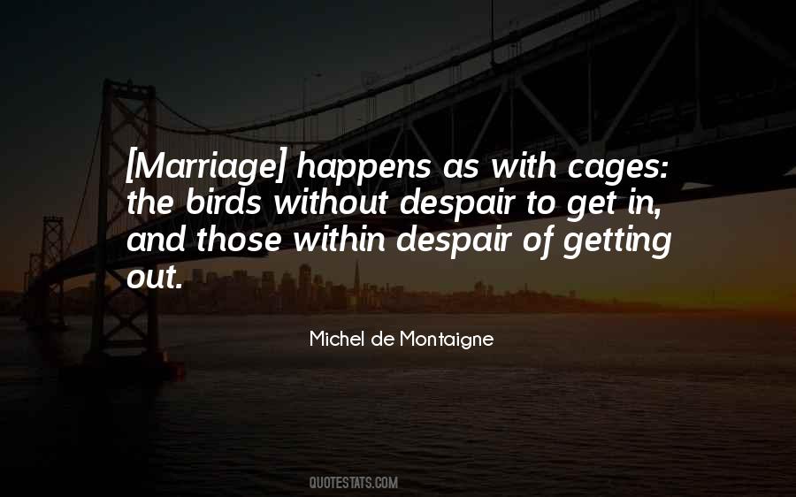 Freedom From Marriage Quotes #749639