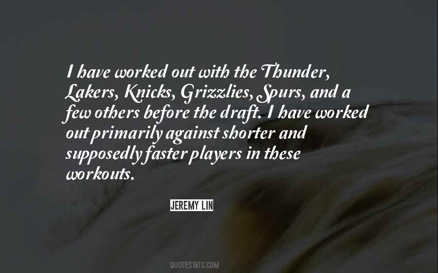 Quotes About The Lakers #1541409