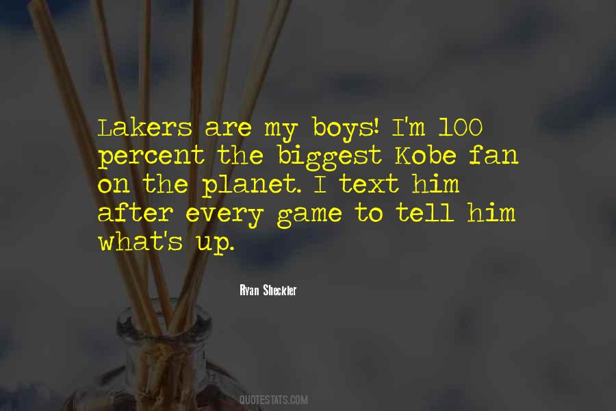 Quotes About The Lakers #630480