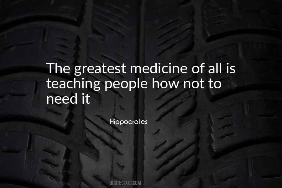 Quotes About Teaching Medicine #222595