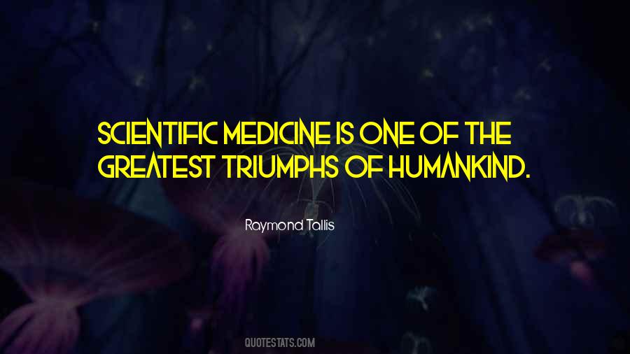 Greatest Scientific Quotes #1696684