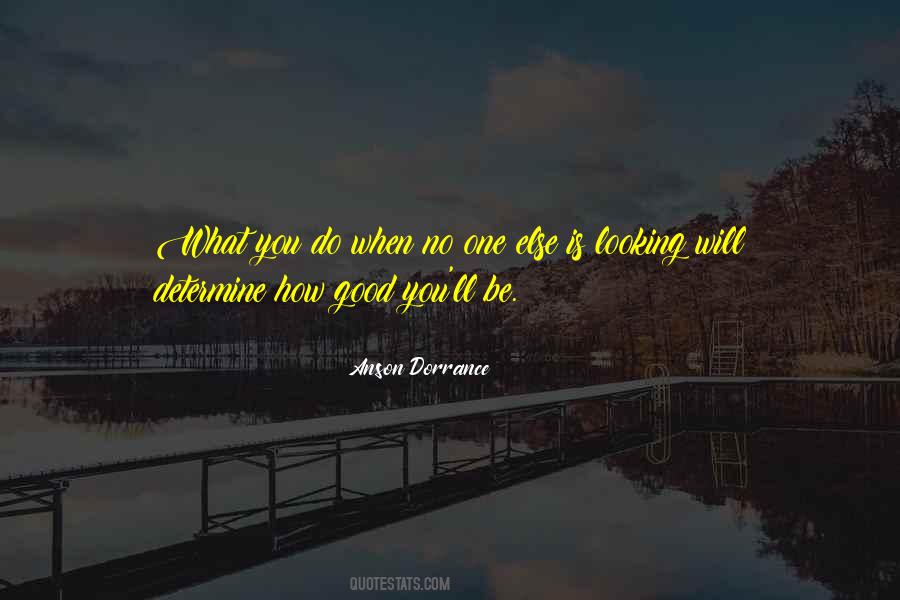 No One Else Is You Quotes #119477