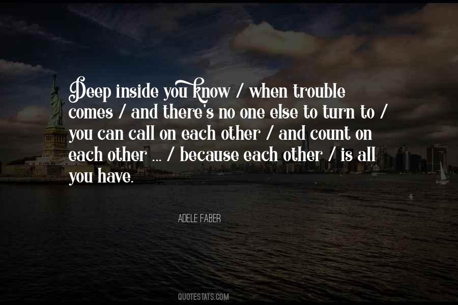 No One Else Is You Quotes #1311760