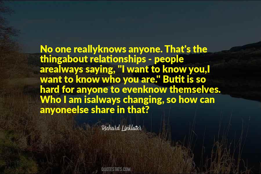 No One Else Is You Quotes #226089