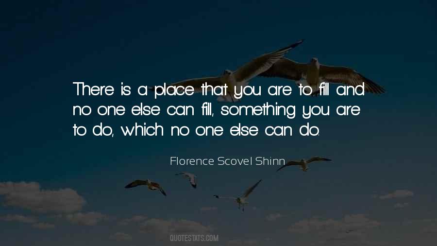 No One Else Is You Quotes #884672