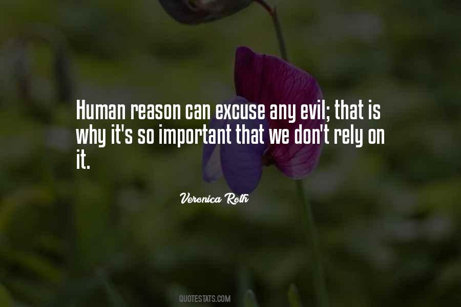 Quotes About Human Evil #419836