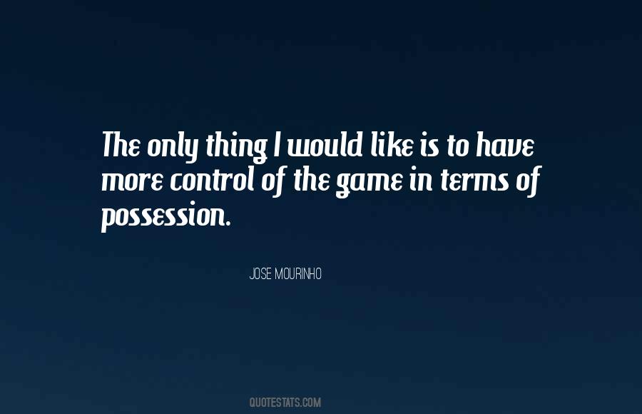 Control Game Quotes #1088222