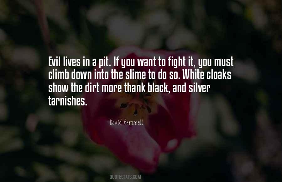 If You Want To Fight Quotes #1192072