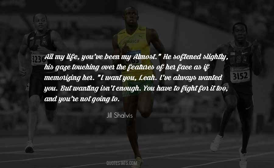 If You Want To Fight Quotes #157372