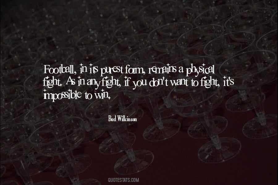 If You Want To Fight Quotes #545948