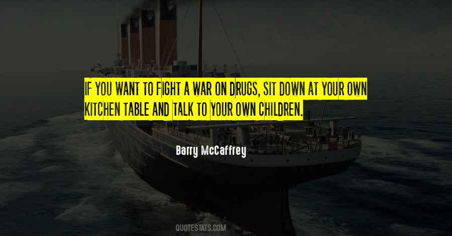 If You Want To Fight Quotes #550253