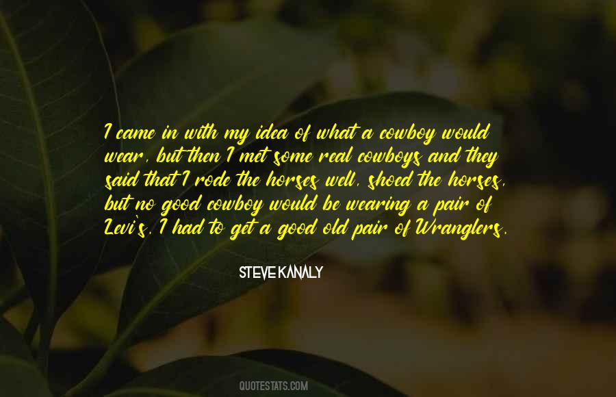Good Cowboy Quotes #1719032