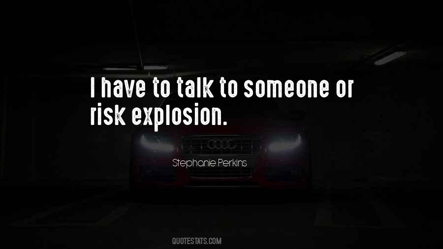 Explosion Quotes #1701443
