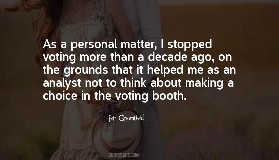 The Voting Booth Quotes #1718033