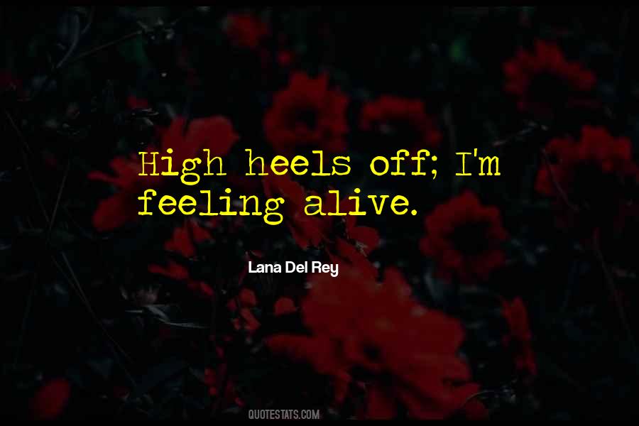 High Feeling Quotes #56591