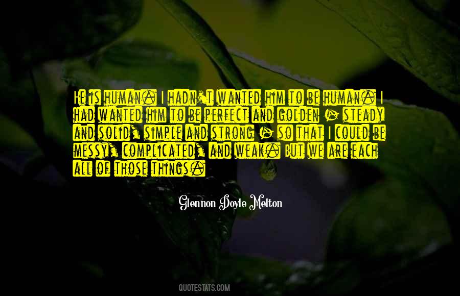 Be Golden Quotes #1162272