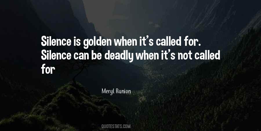 Be Golden Quotes #1620497
