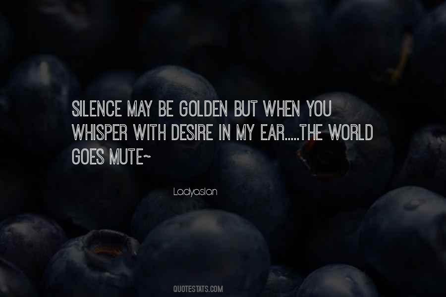 Be Golden Quotes #345757