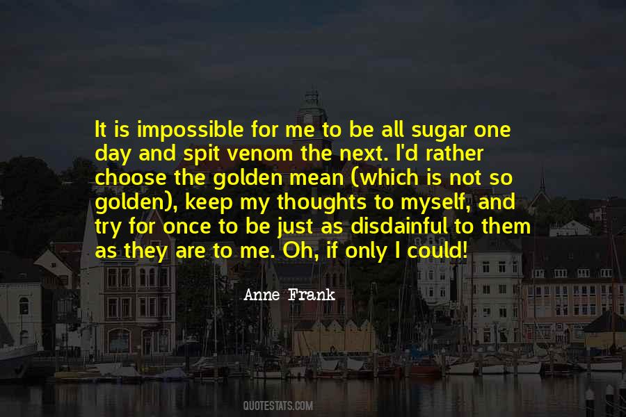 Be Golden Quotes #758642