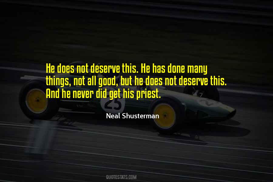 We Deserve The Best Quotes #54265