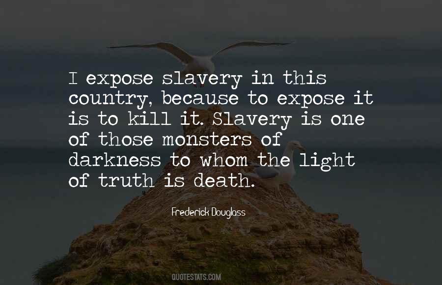 Expose Truth Quotes #1313039