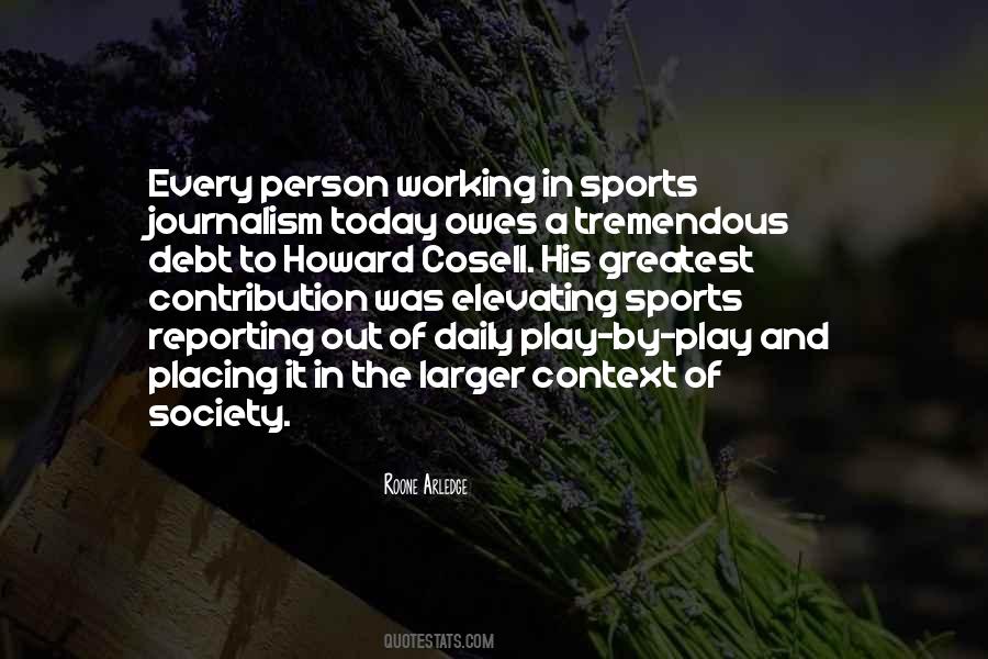 Quotes About Working In Sports #1806250