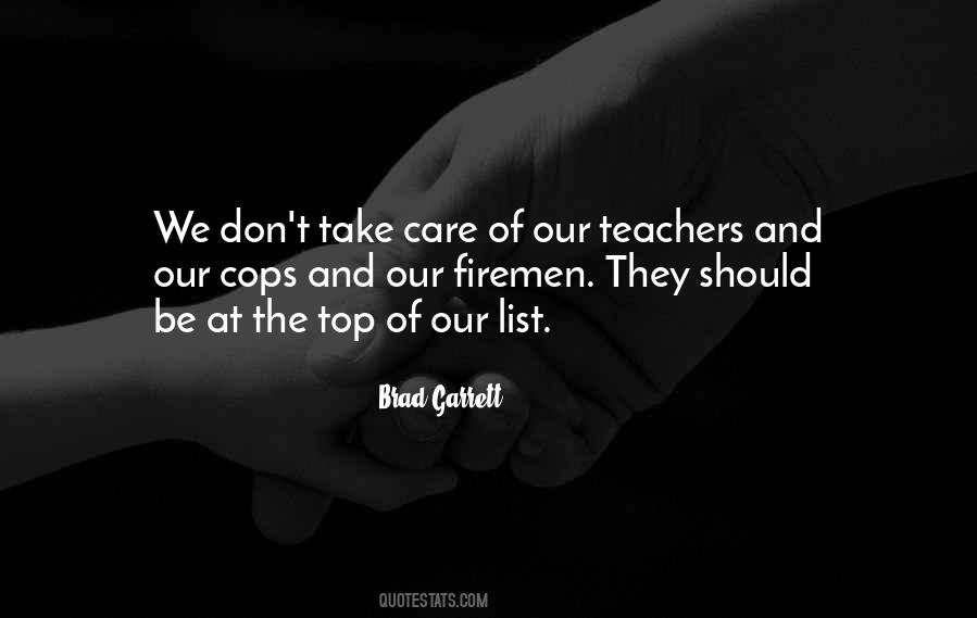 Teachers Care Quotes #1351224