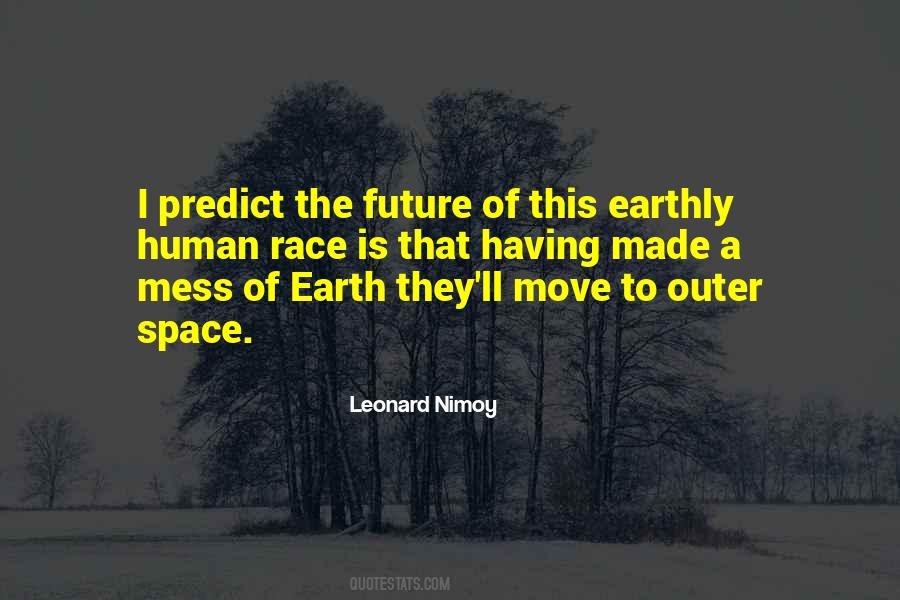 Future Earth Quotes #1315593