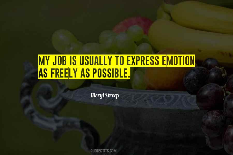 Express Freely Quotes #292472