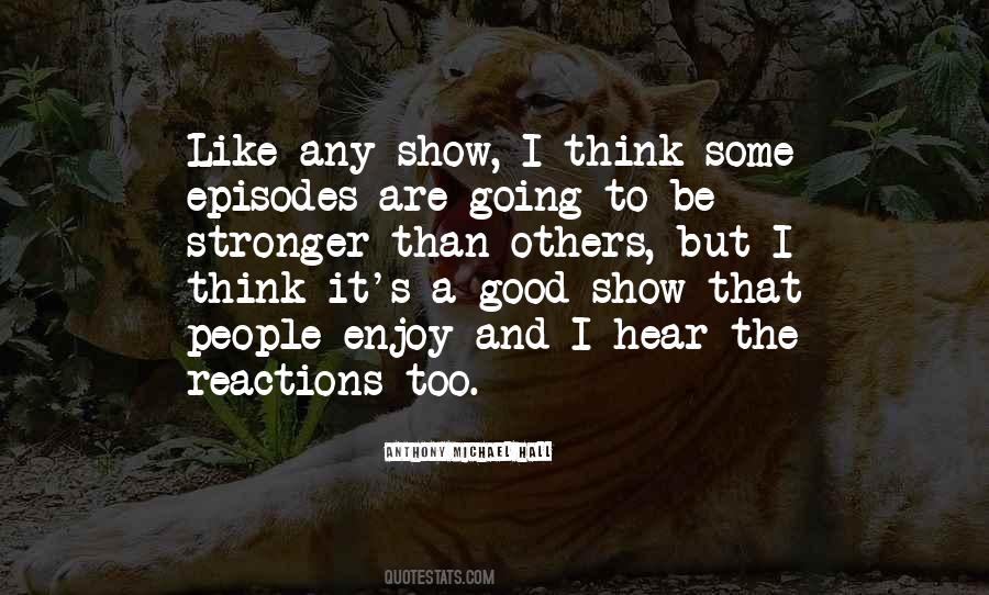 Be Good To People Quotes #22663