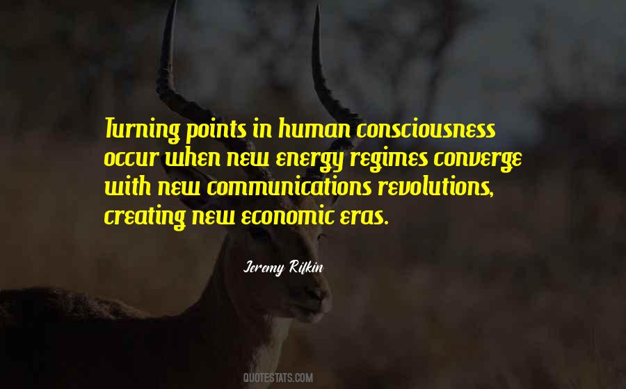 Quotes About Human Consciousness #173615