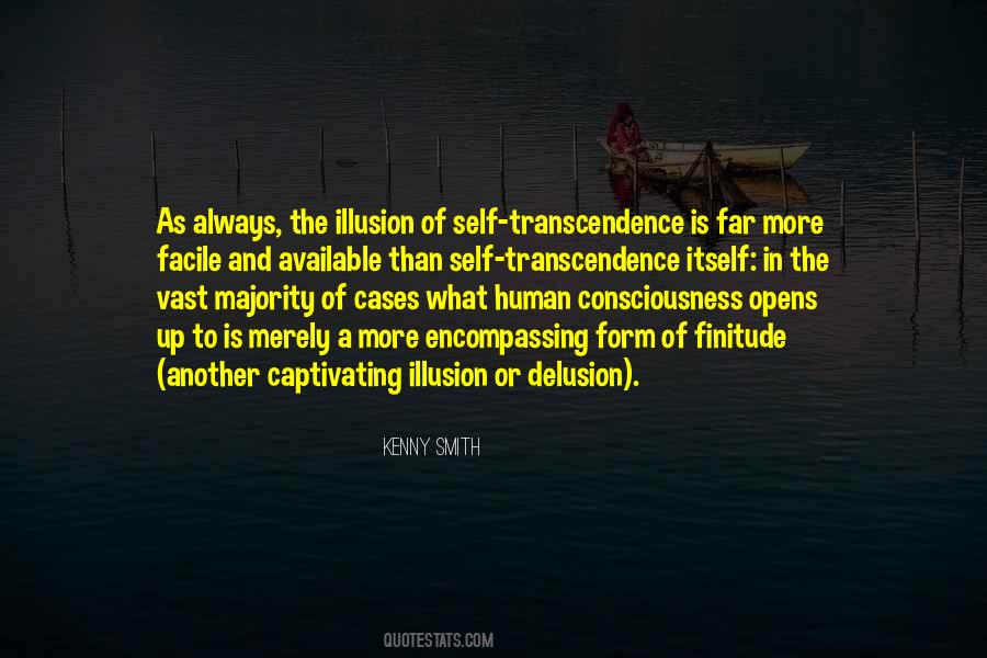 Quotes About Human Consciousness #845253