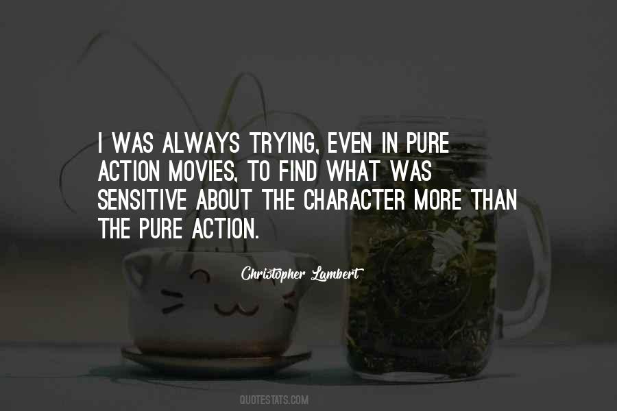 Pure Character Quotes #404363