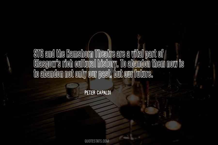 The Past Is History Quotes #1254635