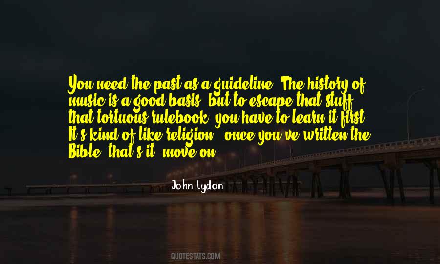 The Past Is History Quotes #1312424