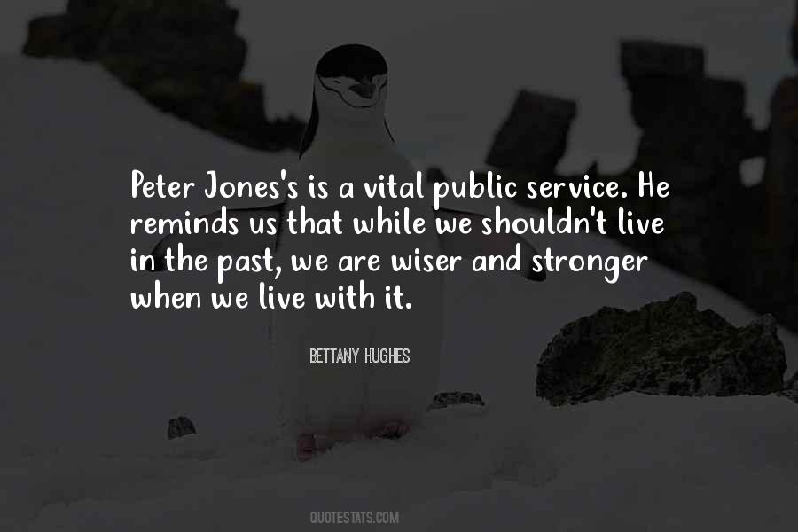 The Past Is History Quotes #1592965