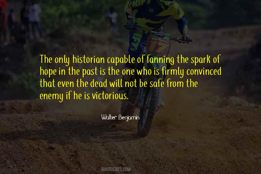 The Past Is History Quotes #583064
