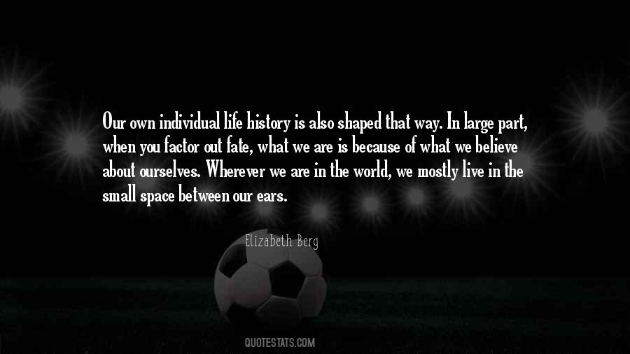 Live Large Quotes #1344464