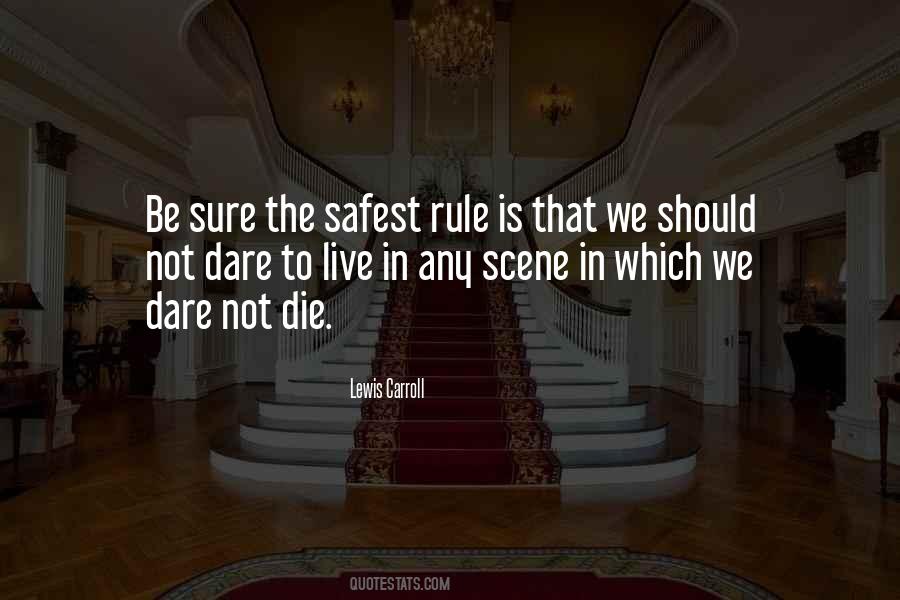 Live Large Quotes #1446382