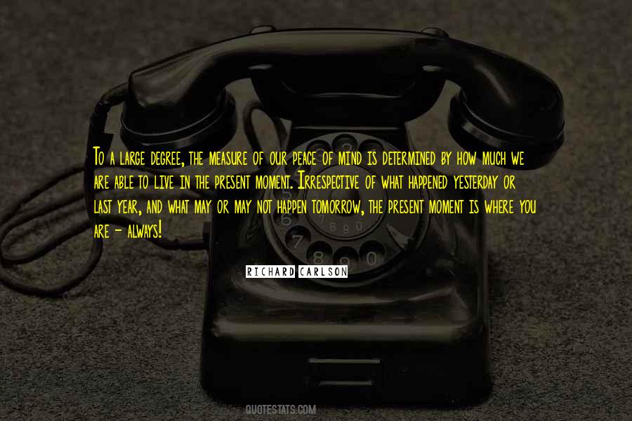 Live Large Quotes #1634099