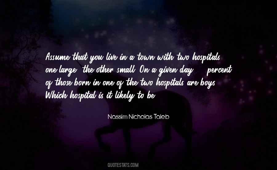 Live Large Quotes #834616