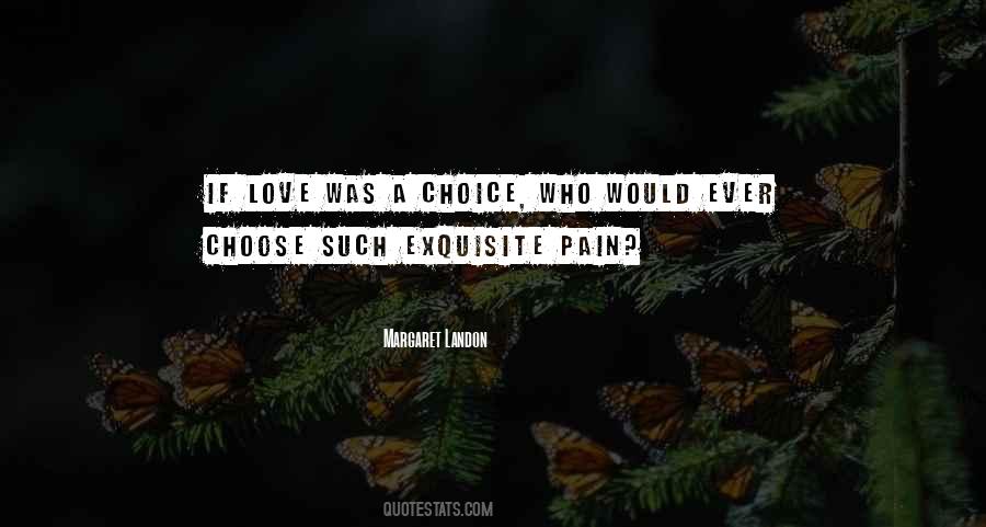 Exquisite Pain Quotes #1026858