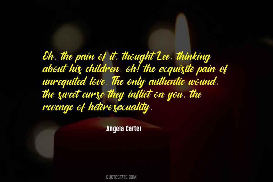 Exquisite Pain Quotes #1230179